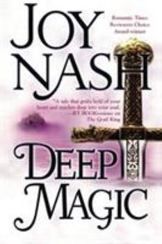 Deep Magic - Book #3 of the Druids of Avalon