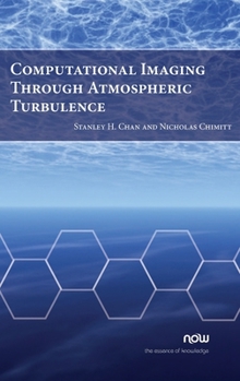 Hardcover Computational Imaging Through Atmospheric Turbulence Book