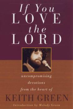 Paperback If You Love the Lord Book