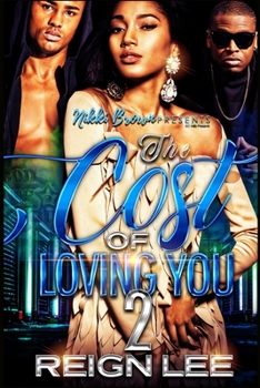 Paperback The Cost Of Loving You 2 Book