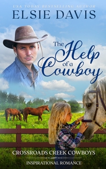 Paperback The Help of a Cowboy Book