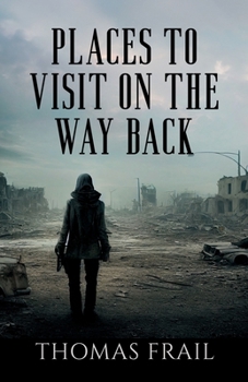 Paperback Places To Visit On The Way Back Book