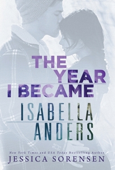 Hardcover The Year I Became Isabella Anders Book