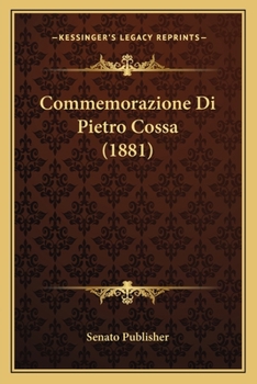 Paperback Commemorazione Di Pietro Cossa (1881) [Italian] Book