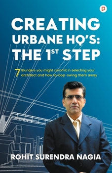 Paperback Creating Urbane HQ's: The 1st Step Book