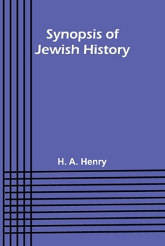 Paperback Synopsis of Jewish History Book