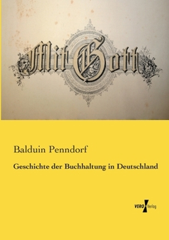 Paperback Geschichte der Buchhaltung in Deutschland [German] Book