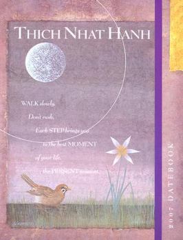 Calendar Thich Nhat Hanh 2007 Datebook Book