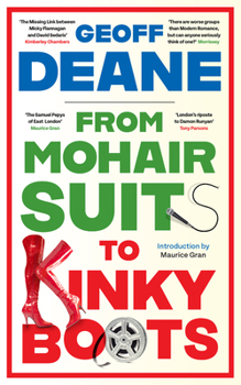 Paperback From Mohair Suits to Kinky Boots: How Music, Clothes and Going Out Shaped My Life and Upset My Mother Book