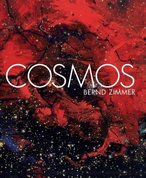 Hardcover Bernd Zimmer: Cosmos Book