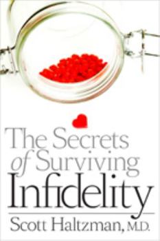 Paperback The Secrets of Surviving Infidelity Book