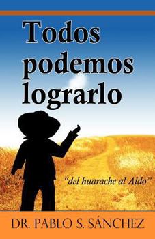 Paperback Todos Podemos Lograrlo [Spanish] Book