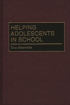 Hardcover Helping Adolescents in School Book