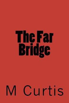 Paperback The Far Bridge Book