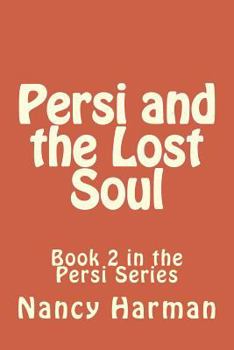 Paperback Persi and the Lost Soul Book