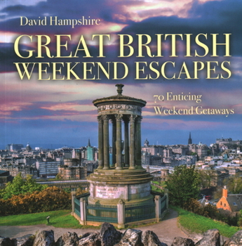 Paperback Great British Weekend Escapes Book