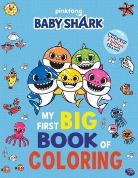 Paperback Baby Shark: My First Big Book of Coloring Book