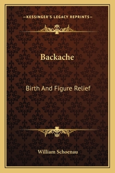 Paperback Backache: Birth And Figure Relief Book