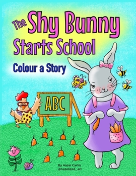 Paperback The Shy Bunny Starts School Book