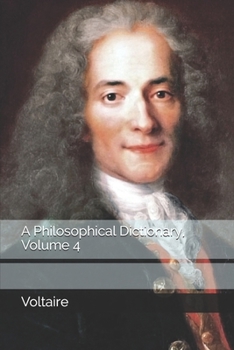 Paperback A Philosophical Dictionary, Volume 4 Book