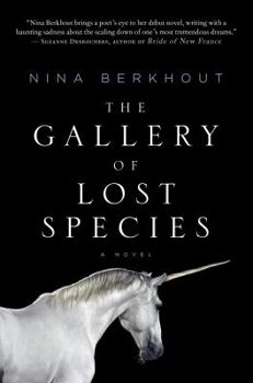 Hardcover The Gallery of Lost Species: A Novel Book