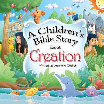Paperback A Children's Bible Story about Creation Book