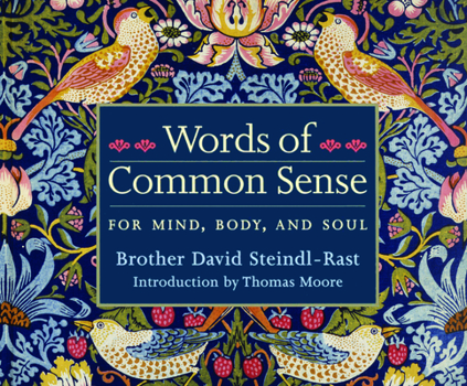 Words of Common Sense: For Mind, Body, and Soul