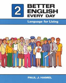 Paperback Better English Every Day 2: Language for Living Book