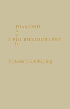 Hardcover David Diamond: A Bio-Bibliography Book