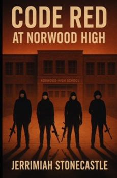 Paperback Code Red at Norwood High Book