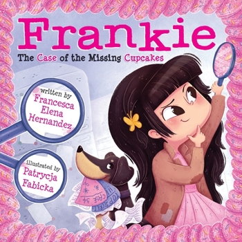 Paperback Frankie: The Case of the Missing Cupcakes Book