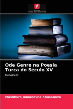 Paperback Ode Genre na Poesia Turca do Século XV [Portuguese] Book