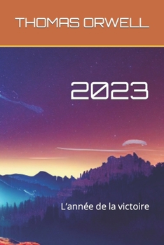 Paperback 2023: L'année de la victoire [French] Book