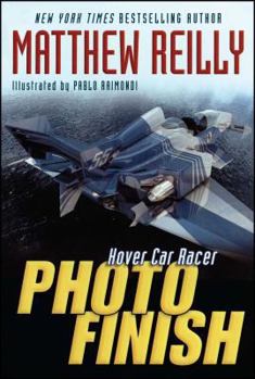 Photo Finish (Hover Car Racer, #3) - Book #3 of the Hover Car Racer