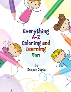 Paperback Everything A-Z Coloring and Learning Fun Book