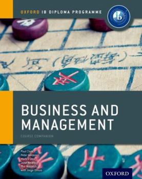 Paperback IB Business and Management: Course Book: Oxford IB Diploma Program Book