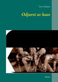 Paperback Odjuret av kaos: Staven [Swedish] Book