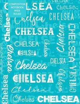 Paperback Chelsea Composition Notebook Wide Ruled Book