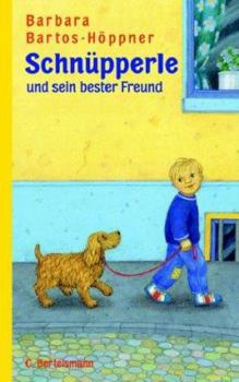 Hardcover Schnüpperle und sein bester Freund. ( Ab 6 J.). [German] Book