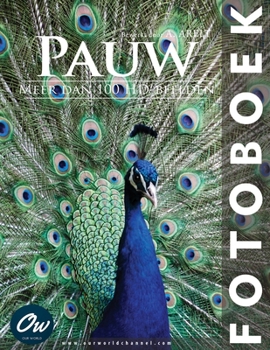 Pauw: Fotoboek (Dutch Edition)