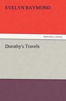 Dorothy's Travels