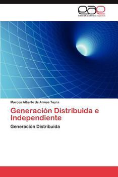 Paperback Generacion Distribuida E Independiente [Spanish] Book