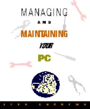 Mass Market Paperback Managing & Maintaining Your PC Book