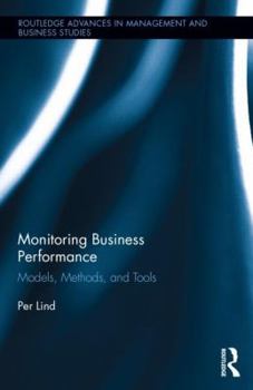 Hardcover Monitoring Business Performance: Models, Methods and Tools Book