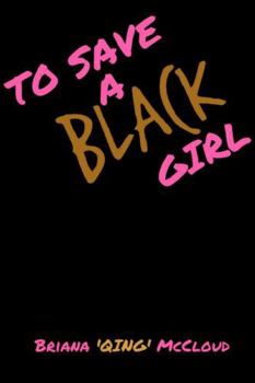 Paperback To Save a Black Girl Book