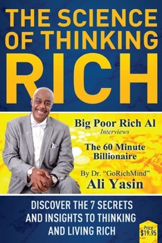 Paperback The Science of Thinking Rich: The 7 Insights of Thinking and Living Rich Book