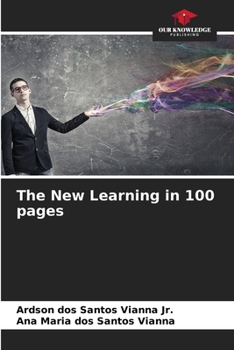 Paperback The New Learning in 100 pages Book