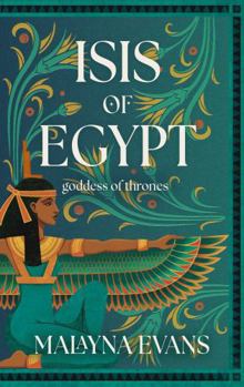 Paperback Isis of Egypt: Goddess of Thrones Book