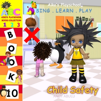 Paperback Aiko's Playschool - Child Safety Book