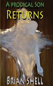 Paperback A Prodigal Son Returns Book